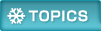 TOPICS
